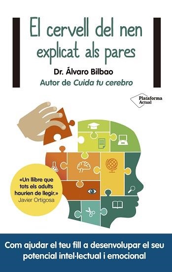 CERVELL DEL NEN EXPLICAT ALS PARES, EL | 9788417376628 | BILBAO, ÁLVARO | Llibreria Aqualata | Comprar llibres en català i castellà online | Comprar llibres Igualada