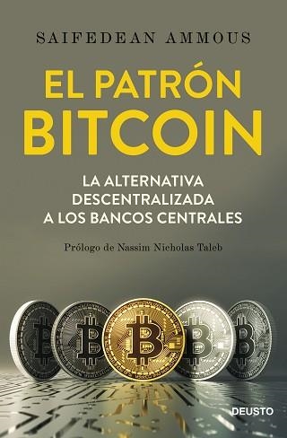 PATRÓN BITCOIN, EL | 9788423429714 | AMMOUS, SAIFEDEAN | Llibreria Aqualata | Comprar llibres en català i castellà online | Comprar llibres Igualada