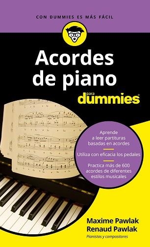 ACORDES DE PIANO PARA DUMMIES | 9788432904868 | PAWLAK, MAXIME / PAWLAK, RENAUD | Llibreria Aqualata | Comprar llibres en català i castellà online | Comprar llibres Igualada