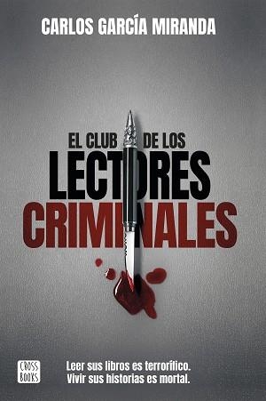 CLUB DE LOS LECTORES CRIMINALES, EL | 9788408194644 | GARCÍA MIRANDA, CARLOS | Llibreria Aqualata | Comprar libros en catalán y castellano online | Comprar libros Igualada