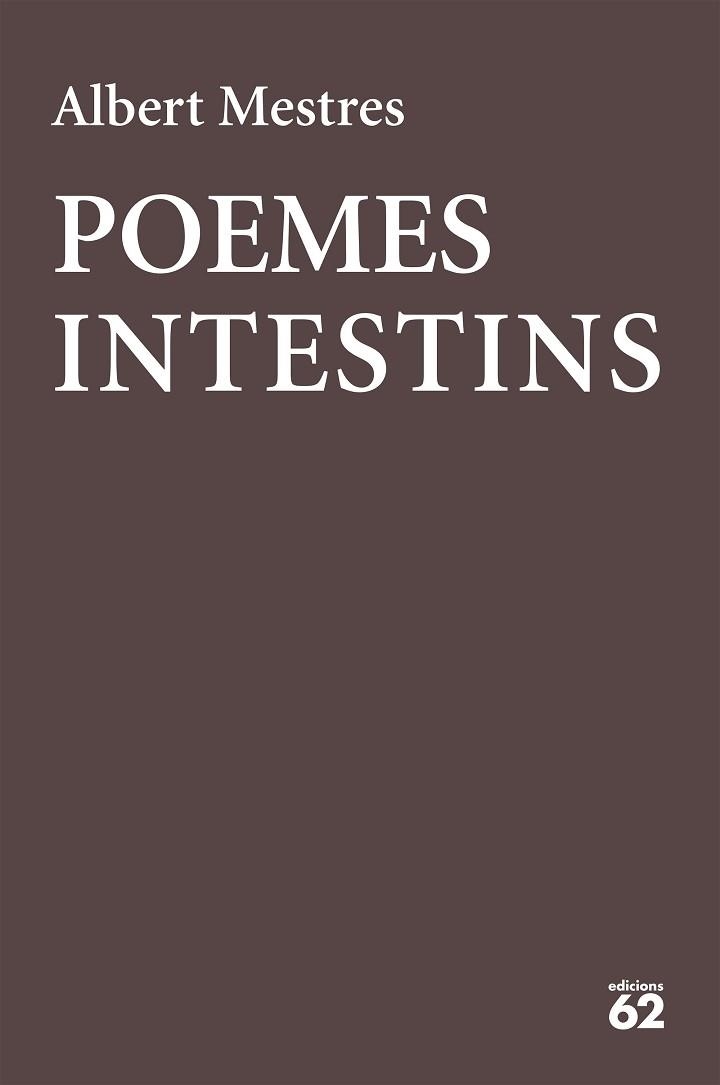 POEMES INTESTINS | 9788429777178 | MESTRES, ALBERT | Llibreria Aqualata | Comprar libros en catalán y castellano online | Comprar libros Igualada