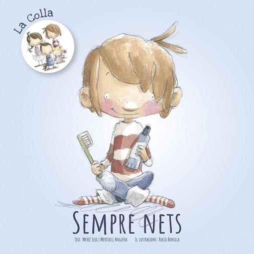 SEMPRE NETS | 9788416844838 | SEIX, MERCÈ / NOGUERA, MERITXELL | Llibreria Aqualata | Comprar llibres en català i castellà online | Comprar llibres Igualada