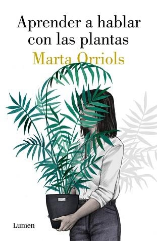 APRENDER A HABLAR CON LAS PLANTAS | 9788426405470 | ORRIOLS, MARTA | Llibreria Aqualata | Comprar llibres en català i castellà online | Comprar llibres Igualada