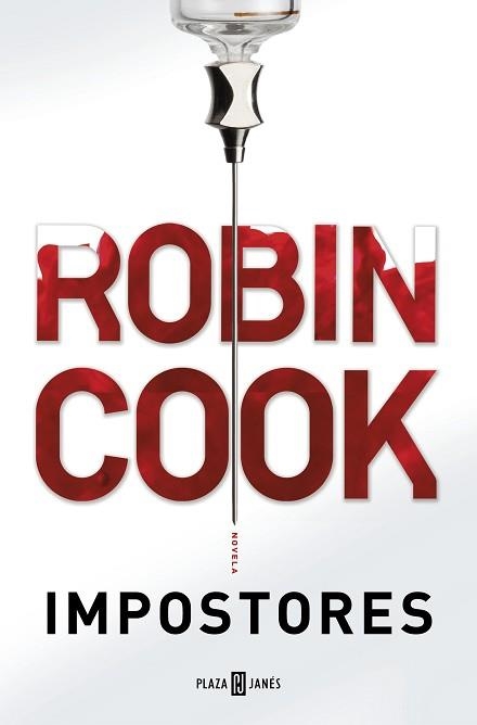 IMPOSTORES | 9788401018572 | COOK, ROBIN | Llibreria Aqualata | Comprar libros en catalán y castellano online | Comprar libros Igualada