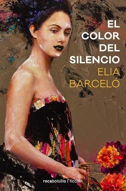 COLOR DEL SILENCIO, EL | 9788416859023 | BARCELÓ, ELIA | Llibreria Aqualata | Comprar llibres en català i castellà online | Comprar llibres Igualada