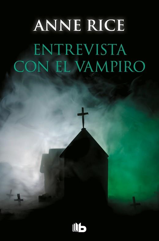 ENTREVISTA CON EL VAMPIRO (CRÓNICAS VAMPÍRICAS 1) | 9788490707050 | RICE, ANNE | Llibreria Aqualata | Comprar libros en catalán y castellano online | Comprar libros Igualada