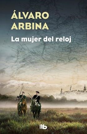 MUJER DEL RELOJ, LA | 9788490706640 | ARBINA, ÁLVARO | Llibreria Aqualata | Comprar llibres en català i castellà online | Comprar llibres Igualada