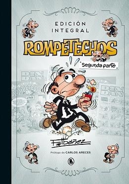 ROMPETECHOS (EDICIÓN INTEGRAL: SEGUNDA PARTE) | 9788402421494 | IBÁÑEZ, FRANCISCO | Llibreria Aqualata | Comprar llibres en català i castellà online | Comprar llibres Igualada