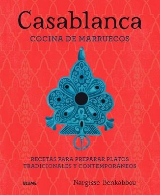 CASABLANCA. COCINA DE MARRUECOS | 9788417254759 | BENKABBOU, NARGISSE | Llibreria Aqualata | Comprar llibres en català i castellà online | Comprar llibres Igualada