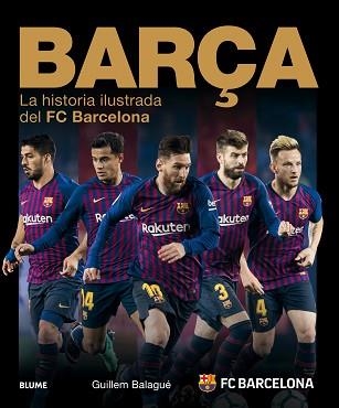 BARÇA (2018) | 9788417492526 | BALAGUÉ, GUILLEM | Llibreria Aqualata | Comprar llibres en català i castellà online | Comprar llibres Igualada