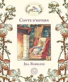 CONTE D'HIVERN. LA BARDISSA SECRETA | 9788417059910 | BARKLEM, JILL | Llibreria Aqualata | Comprar llibres en català i castellà online | Comprar llibres Igualada