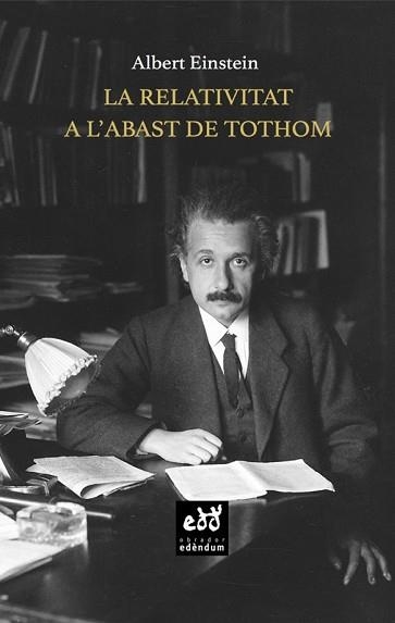 RELATIVITAT A L'ABAST DE TOTHOM, LA | 9788494756641 | EINSTEIN, ALBERT | Llibreria Aqualata | Comprar llibres en català i castellà online | Comprar llibres Igualada