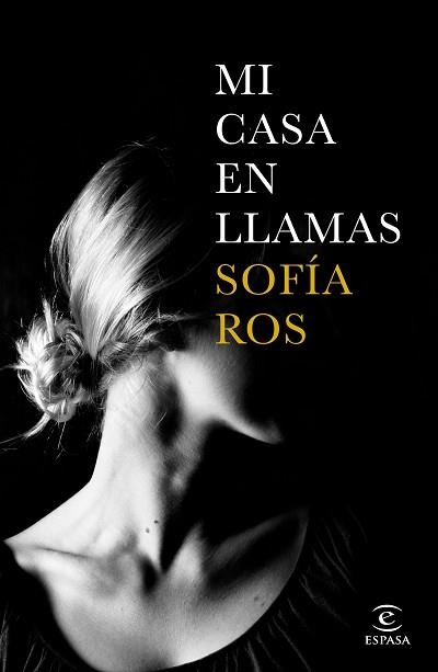 MI CASA EN LLAMAS | 9788467053227 | ROS, SOFÍA | Llibreria Aqualata | Comprar llibres en català i castellà online | Comprar llibres Igualada