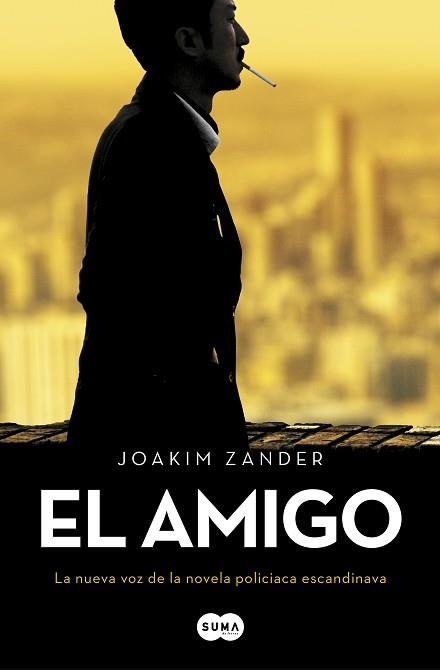 AMIGO, EL | 9788491292722 | ZANDER, JOAKIM | Llibreria Aqualata | Comprar libros en catalán y castellano online | Comprar libros Igualada