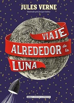 VIAJE ALREDEDOR DE LA LUNA (CLÁSICOS) | 9788415618850 | VERNE, JULES | Llibreria Aqualata | Comprar llibres en català i castellà online | Comprar llibres Igualada