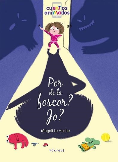 POR DE LA FOSCOR? JO? | 9788417074227 | LE HUCHE, MAGALI | Llibreria Aqualata | Comprar llibres en català i castellà online | Comprar llibres Igualada