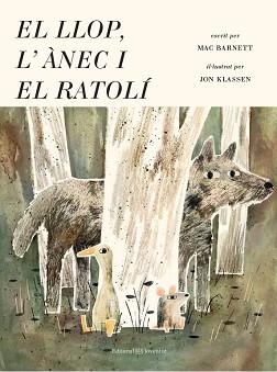 LLOP, L'ÀNEC I EL RATOLÍ, EL | 9788426144966 | BARNETT, MAC / KLASSEN, JON | Llibreria Aqualata | Comprar llibres en català i castellà online | Comprar llibres Igualada