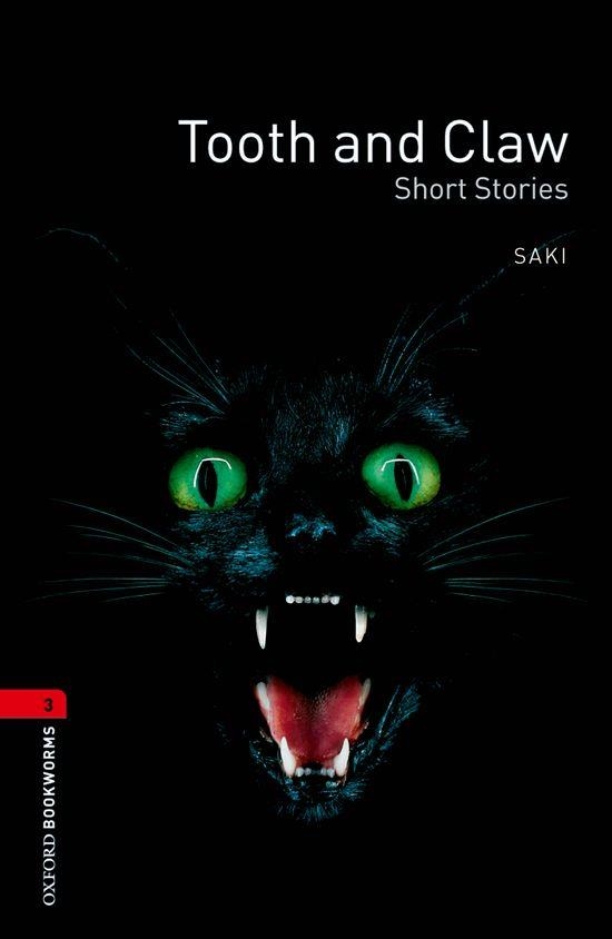 TOOTH AND CLAW SHORT STORIES (OXFORD BOOKWORMS 3) | 9780194791359 | BORDER, ROSEMARY/SAKI | Llibreria Aqualata | Comprar llibres en català i castellà online | Comprar llibres Igualada