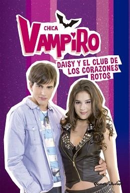 CHICA VAMPIRO 9. DAISY Y EL CLUB DE LOS CORAZONES ROTOS | 9788408195122 | CHICA VAMPIRO | Llibreria Aqualata | Comprar llibres en català i castellà online | Comprar llibres Igualada