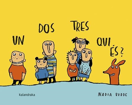 UN, DOS, TRES, QUI ÉS? | 9788416804511 | BUDDE, NADIA | Llibreria Aqualata | Comprar llibres en català i castellà online | Comprar llibres Igualada