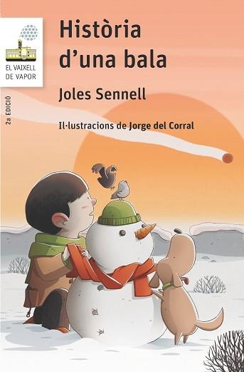 HISTORIA D'UNA BALA | 9788466145398 | SENNELL, JOLES | Llibreria Aqualata | Comprar llibres en català i castellà online | Comprar llibres Igualada