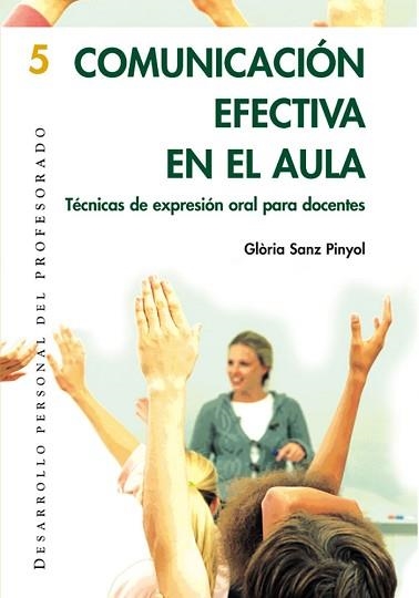 COMUNICACIÓN EFECTIVA EN EL AULA | 9788478273997 | SANZ PINYOL, GLÒRIA | Llibreria Aqualata | Comprar llibres en català i castellà online | Comprar llibres Igualada