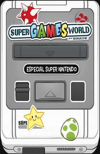 SUPER GAMES WORLD | 9788491465652 | BONACHE RODRÍGUEZ, JUAN CARLOS | Llibreria Aqualata | Comprar llibres en català i castellà online | Comprar llibres Igualada