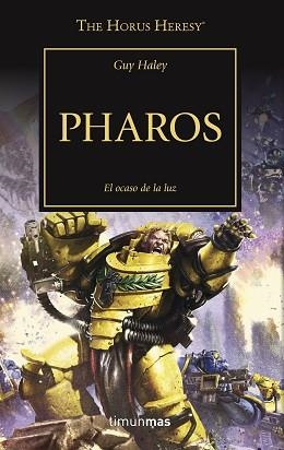 PHAROS (LA HEREJÍA DE HORUS 34) | 9788445005644 | HALEY, GUY | Llibreria Aqualata | Comprar llibres en català i castellà online | Comprar llibres Igualada