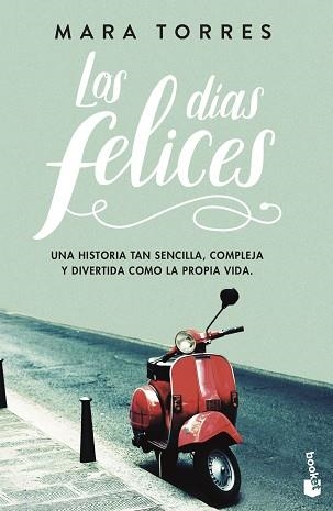 DÍAS FELICES, LOS | 9788408195276 | TORRES, MARA | Llibreria Aqualata | Comprar llibres en català i castellà online | Comprar llibres Igualada