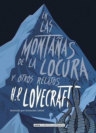 EN LAS MONTAÑAS DE LA LOCURA Y OTROS RELATOS (CLÁSICOS) | 9788417430047 | LOVECRAFT, H.P. | Llibreria Aqualata | Comprar llibres en català i castellà online | Comprar llibres Igualada