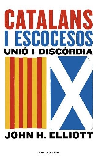 CATALANS I ESCOCESOS | 9788416930852 | ELLIOTT, JOHN H. | Llibreria Aqualata | Comprar llibres en català i castellà online | Comprar llibres Igualada