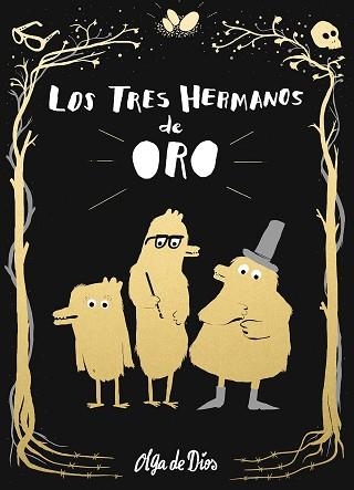 TRES HERMANOS DE ORO, LOS | 9788416588732 | DE DIOS, OLGA | Llibreria Aqualata | Comprar llibres en català i castellà online | Comprar llibres Igualada