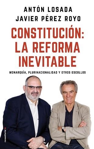 CONSTITUCIÓN: LA REFORMA INEVITABLE | 9788417092757 | LOSADA, ANTÓN / PÉREZ ROYO, JAVIER | Llibreria Aqualata | Comprar llibres en català i castellà online | Comprar llibres Igualada