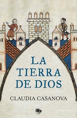 TIERRA DE DIOS, LA | 9788490707173 | CASANOVA, CLAUDIA | Llibreria Aqualata | Comprar llibres en català i castellà online | Comprar llibres Igualada