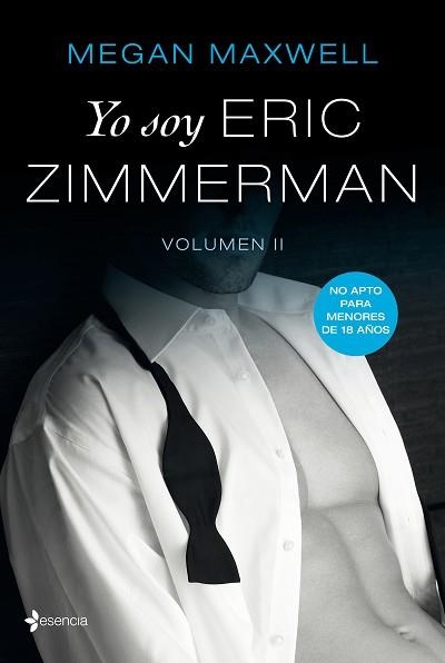 YO SOY ERIC ZIMMERMAN, VOL II | 9788408196211 | MAXWELL, MEGAN | Llibreria Aqualata | Comprar llibres en català i castellà online | Comprar llibres Igualada