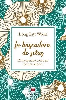 BUSCADORA DE SETAS, LA | 9788417108786 | LITT WOON, LONG | Llibreria Aqualata | Comprar llibres en català i castellà online | Comprar llibres Igualada