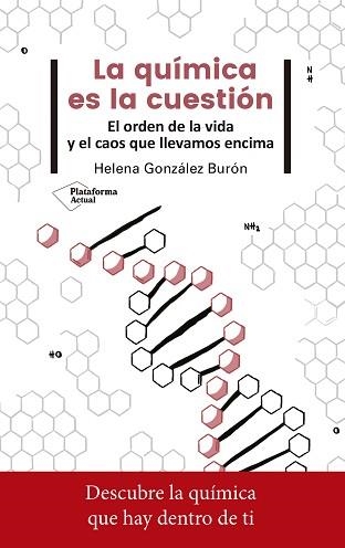 QUÍMICA ES LA CUESTIÓN, LA | 9788417376765 | GONZÁLEZ BURÓN, HELENA | Llibreria Aqualata | Comprar llibres en català i castellà online | Comprar llibres Igualada