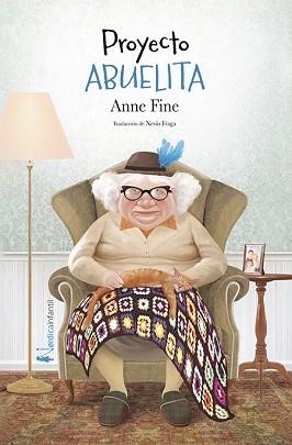 PROYECTO ABUELITA | 9788417281809 | FINE, ANNE | Llibreria Aqualata | Comprar llibres en català i castellà online | Comprar llibres Igualada