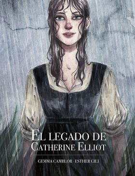 LEGADO DE CATHERINE ELLIOT, EL | 9788416890873 | GILI, ESTHER / CAMBLOR, GEMMA | Llibreria Aqualata | Comprar llibres en català i castellà online | Comprar llibres Igualada