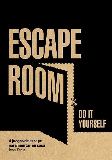 ESCAPE ROOM. DO IT YOURSELF | 9788416890880 | TAPIA, IVAN | Llibreria Aqualata | Comprar llibres en català i castellà online | Comprar llibres Igualada