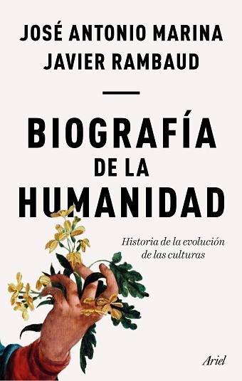 BIOGRAFÍA DE LA HUMANIDAD | 9788434429352 | MARINA, JOSÉ ANTONIO / RAMBAUD, JAVIER | Llibreria Aqualata | Comprar llibres en català i castellà online | Comprar llibres Igualada