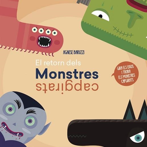 RETORN DELS MONSTRES CAPGIRATS, EL (VVKIDS) | 9788468259437 | BARUZZI, AGNESE | Llibreria Aqualata | Comprar llibres en català i castellà online | Comprar llibres Igualada