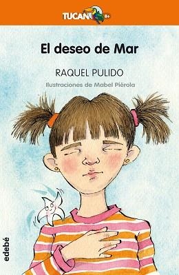 DESEO DE MAR, EL (TUCÁN NARANJA) | 9788468336145 | PULIDO GÓMEZ, RAQUEL | Llibreria Aqualata | Comprar llibres en català i castellà online | Comprar llibres Igualada