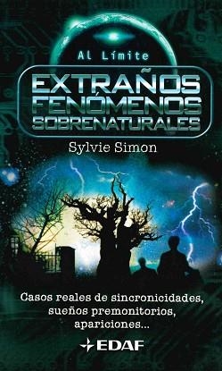 EXTRAÑOS FENOMENOS SOBRENATURALES (AL LIMITE 12) | 9788441413429 | SIMON, SYLVIE | Llibreria Aqualata | Comprar llibres en català i castellà online | Comprar llibres Igualada