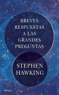 BREVES RESPUESTAS A LAS GRANDES PREGUNTAS | 9788491990437 | HAWKING, STEPHEN | Llibreria Aqualata | Comprar llibres en català i castellà online | Comprar llibres Igualada