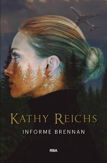 INFORME BRENNAN | 9788490569320 | REICHS , KATHY | Llibreria Aqualata | Comprar llibres en català i castellà online | Comprar llibres Igualada