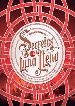 SECRETOS DE LA LUNA LLENA 3. DESPEDIDAS | 9788424663568 | PARENTE, IRIA G. / PASCUAL, SELENE M. | Llibreria Aqualata | Comprar llibres en català i castellà online | Comprar llibres Igualada