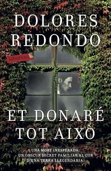 ET DONARÉ TOT AIXÒ | 9788417420208 | REDONDO, DOLORES | Llibreria Aqualata | Comprar llibres en català i castellà online | Comprar llibres Igualada