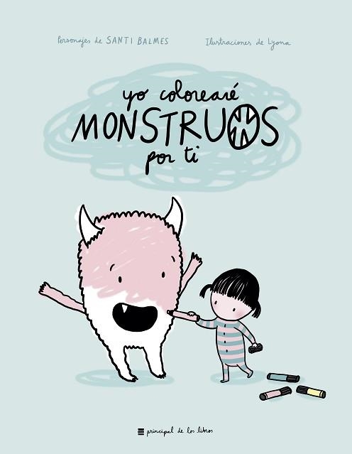 YO COLOREARÉ MONSTRUOS POR TI | 9788417333270 | Llibreria Aqualata | Comprar llibres en català i castellà online | Comprar llibres Igualada