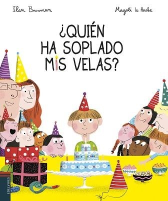 QUIÉN HA SOPLADO MIS VELAS? | 9788414015872 | BRENMAN, ILAN | Llibreria Aqualata | Comprar llibres en català i castellà online | Comprar llibres Igualada